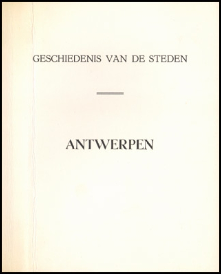 Picture of Geschiedenis van de steden - Antwerpen