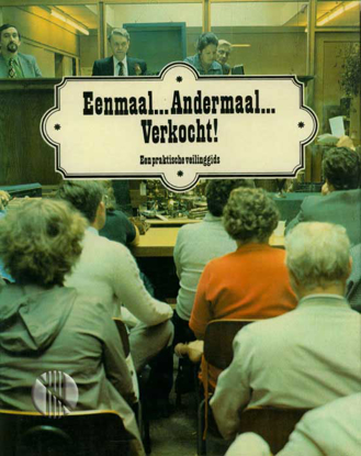 Picture of Eenmaal...Andermaal...Verkocht ! Een praktische veilinggids