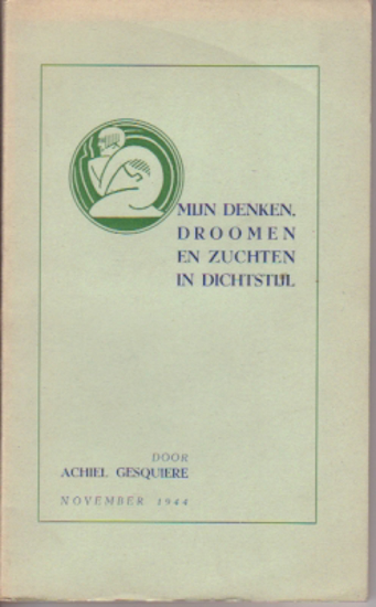 Image de Mijn Denken, Droomen En Zuchten In Dichtstijl.