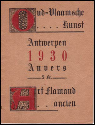 Afbeeldingen van Oud-Vlaamsche kunst Art flamand ancien Antwerpen Anvers 1930