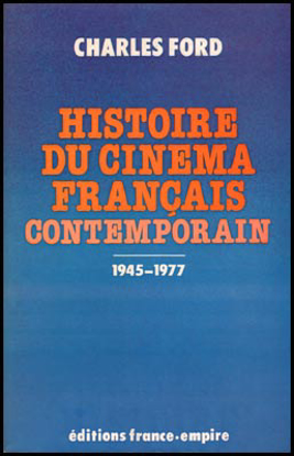 Afbeeldingen van Histoire Du Cinéma Français Contemporain 1945 - 1977
