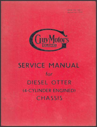 Picture of Guy Motors. Service Manual for Diesel Otter (4-Cylinder Engined) Chassis