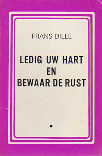 Image de Ledig uw hart en bewaar de rust. Gesigneerd