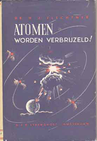 Picture of Atomen worden verbrijzeld! Toovenarij? Alchemie? Wetenschap!