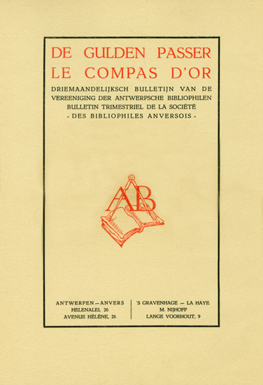 Afbeeldingen van De Gulden Passer. Driemaandelijks bulletin van de Vereeniging der Antwerpse Bibliophielen. Nouvelle série - 13e année - nr 1.