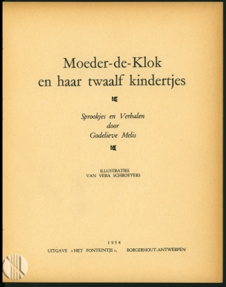 Picture of Moeder-de-Klok en haar twaalf kindertjes. Sprookjes en Verhalen. Illu Vera Schroeyers