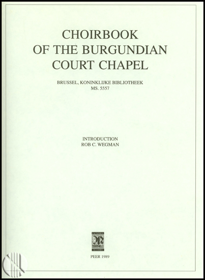 Picture of Choirbook of the Burgundian Court Chapel