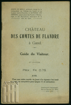 Afbeeldingen van Château des Comtes de Flandre à Gand. Guide du Visiteur