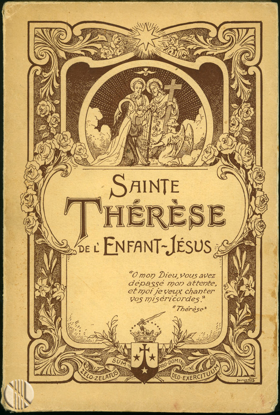 Afbeeldingen van Sainte Thérèse de l’Enfant-Jésus. Lisieux
