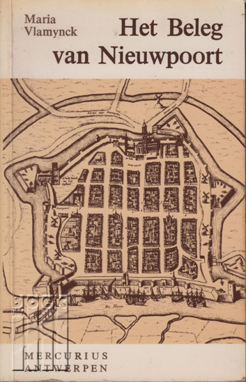 Afbeeldingen van Het beleg van Nieuwpoort. Gedigneerd