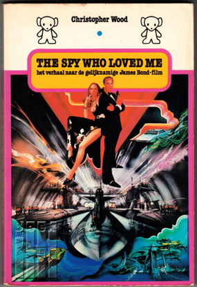 Afbeeldingen van The Spy Who Loved Me. Een verhaal naar de gelijknamige James Bond-film