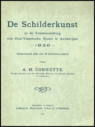 Picture of De schilderkunst in de Tentoonstelling van Oud-Vlaamsche Kunst te Antwerpen 1930