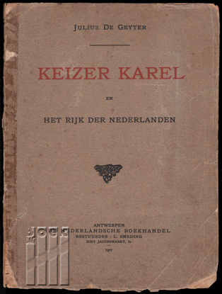 Picture of Keizer Karel en het rijk der Nederlanden in middeleeuwschen versbouw