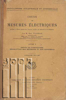 Picture of Cours de mesures électriques. Livre I Essais de laboratoire, description des méthodes et des appareils
