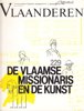 Image de Vlaanderen. Jg. 39, nr. 229. De Vlaamse missionaris en de kunst