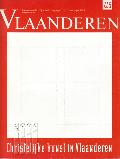 Afbeeldingen van Vlaanderen. Jg. 42, nr. 245. Christelijke kunst in Vlaanderen