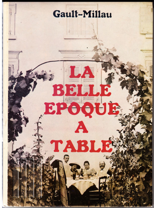 Picture of La belle époque à table