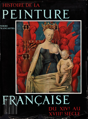 Picture of Histoire de la peinture Française I - du moyen age à la fin du XVIIIe siècle
