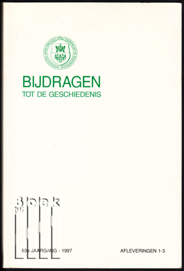 Image de Bijdragen tot de geschiedenis bijzonderlijk van het aloude Hertogdom Brabant. Jg. 80, nr. 1-3