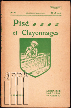 Afbeeldingen van Pisé et Clayonnages. Constructions économiques
