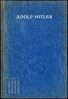 Afbeeldingen van Adolf Hitler. Das Werden einer Volksbewegung
