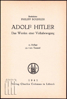 Afbeeldingen van Adolf Hitler. Das Werden einer Volksbewegung