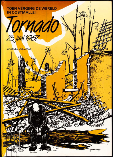 Picture of Toen verging de wereld in Oostmalle ! Tornado 25 juni 1967