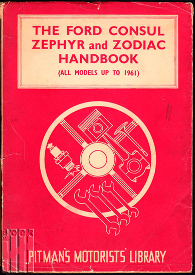 Picture of The Ford Consul Zephyr and Zodiac Handbook