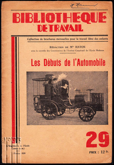 Picture of Bibliotheque de Travail. Jg. Février 1939, nr. 29. Les débuts de l' Automobile