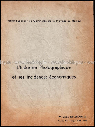 Picture of L'Industrie Photographique et ses incidences économiques