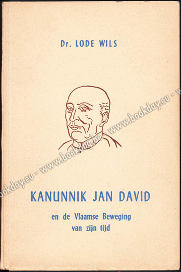 Picture of Kanunnik Jan David en de Vlaamse Beweging van zijn tijd