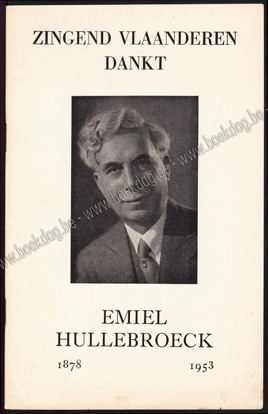 Picture of Zingend Vlaanderen dankt Emiel Hullebroeck 1878-1953