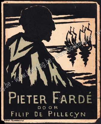 Picture of Pieter Fardé. De roman van een minderbroeder