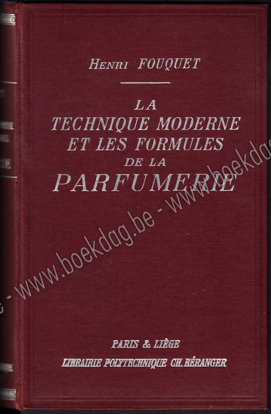 Picture of La technique moderne et les formules de la parfumerie 