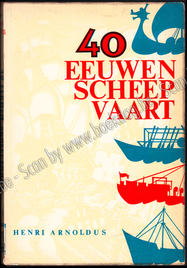 Picture of 40 eeuwen scheepvaart