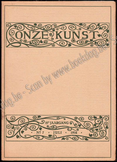Picture of Onze Kunst. Jg. 15 deel XXX, nrs. 7-12. Juli - December 1916
