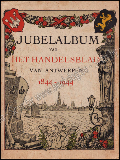 Picture of Jubelalbum van Het Handelsblad van Antwerpen 1844 - 1944