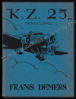 Picture of K. Z. 25. Tooneelstuk in een voorspel en drie bedrijven