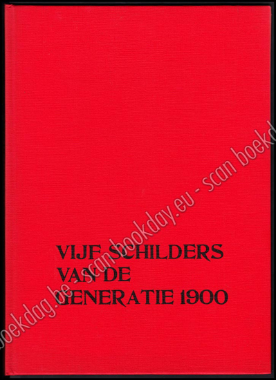 Picture of Vijf schilders van de generatie 1900