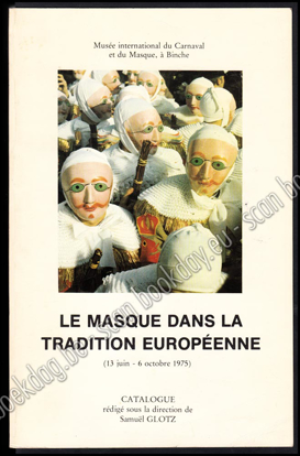Afbeeldingen van Le masque dans la tradition Européenne