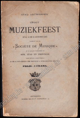 Image de Stad Antwerpen. Groot Muziekfeest op 13, 14 en 15 augustus 1876