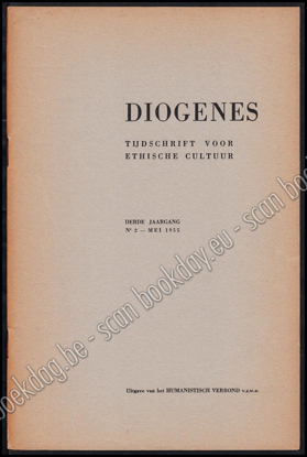 Picture of Diogenes. Tijdschrift voor ethische cultuur. Jrg III, Nrs. 2 tem 6, Mei 1955 tem december 1955