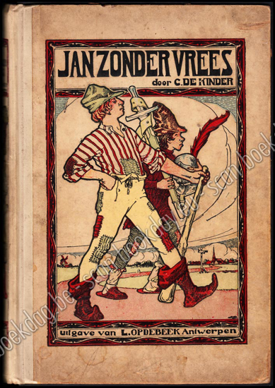 Picture of De wonderlijke lotgevallen van Jan Zonder Vrees. Een XVe eeuwsche vertelling