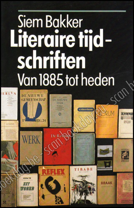 Afbeeldingen van Literaire tijdschriften. Van 1885 tot heden. Synthese