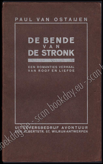 Picture of De Bende van Stronk. Een romanties verhaal van roof en liefde