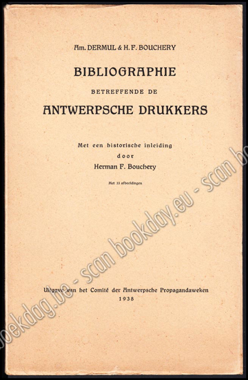 Afbeeldingen van Bibliographie betreffende de Antwerpsche Drukkers