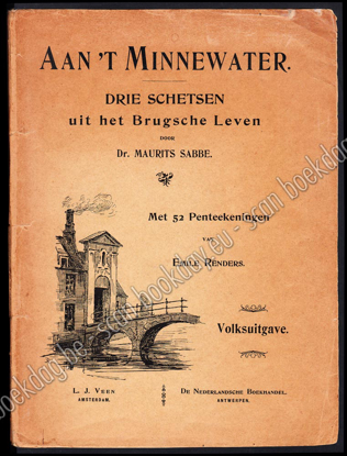 Picture of Aan 't Minnewater. Drie schetsen uit het Brugsche Leven