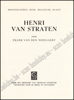 Afbeeldingen van Henri Van Straten. Monografieën over Belgische Kunst