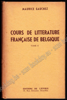 Afbeeldingen van Cours de Litterature Française de Belgique. Tome I & Tome II
