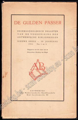 Image de De Gulden Passer. Driemaandelijks bulletin van de Vereeniging der Antwerpse Bibliophielen. Nieuwe reeks - 20e jrg nrs 3 en 4
